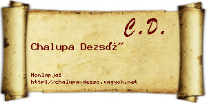 Chalupa Dezső névjegykártya